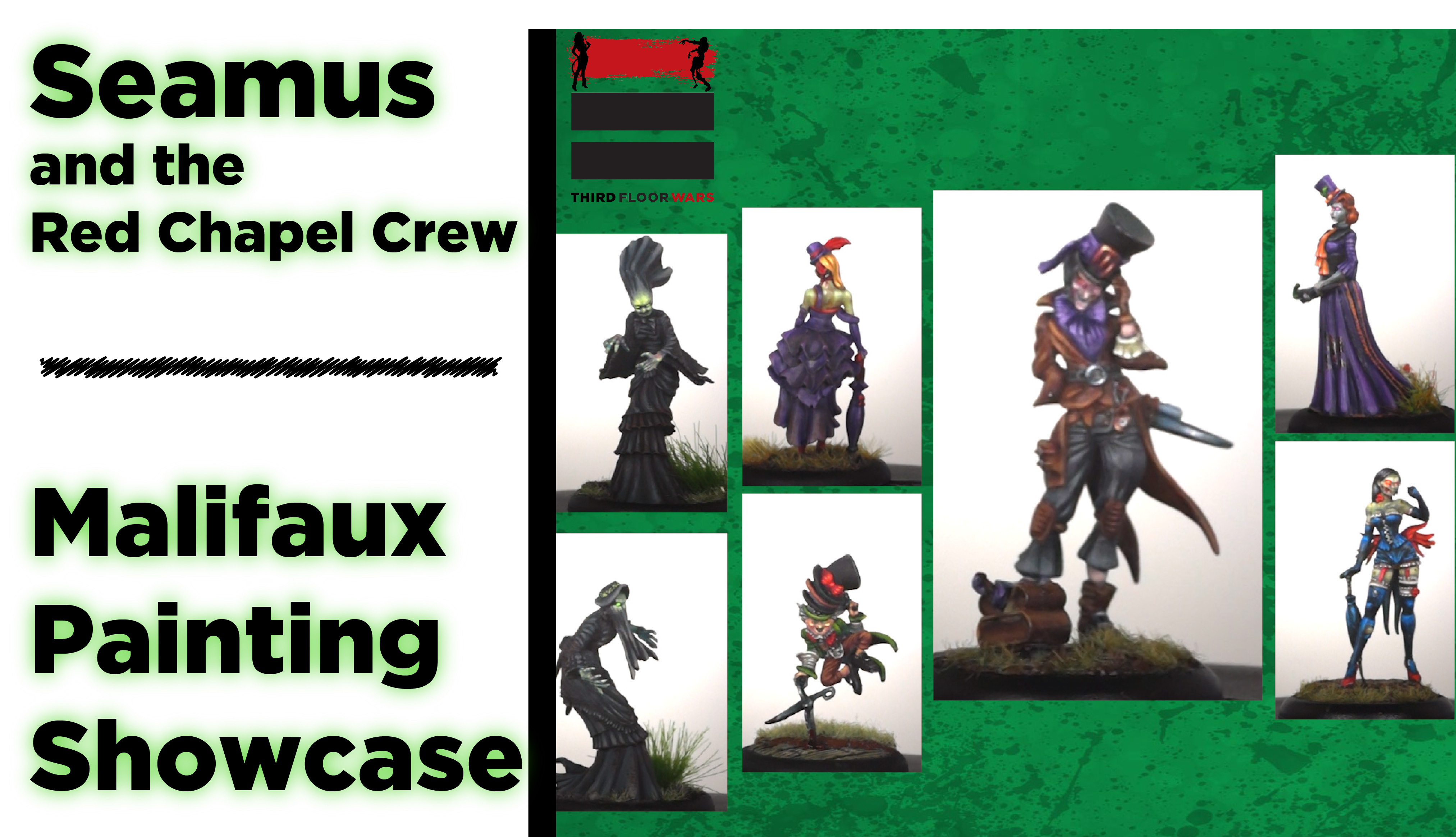 Seamus and Crew Painted Showcase
